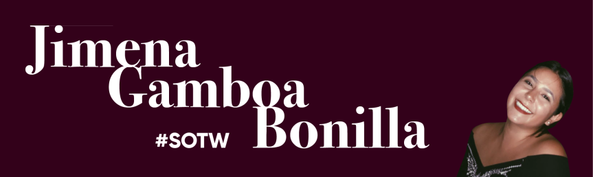 Spirit of the Week: Jimena Gamboa Bonilla